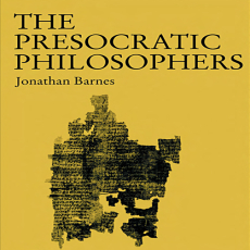 Barnes,_Presocratic_Philosophers Barnes,_Presocratic_Philosophers